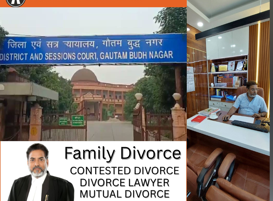 Best Divorce Lawyers in Gautam Buddha Nagar Court Noida – Advocate AK Tiwari