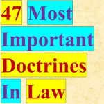 47 Most Important Doctrines In Law