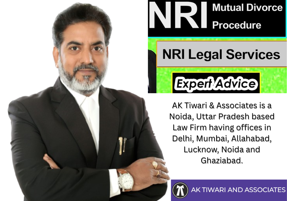 NRI Mutual Consent Divorce Lawyer in Noida